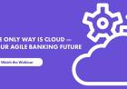 Cloud banking Innovation without limits...