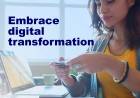 Embrace digital transformation for banking