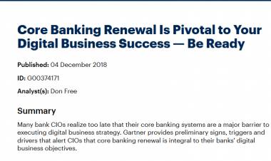 Core Banking Renewal Is Pivotal to Your Digital Business Success