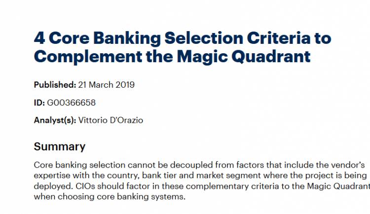 4 Core Banking Selection Criteria to Complement the Magic Quadrant 